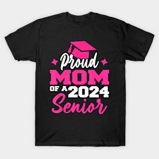 Proud Mom Of 2024 Graduate Senior Celebration Mother Tee T-Shirt